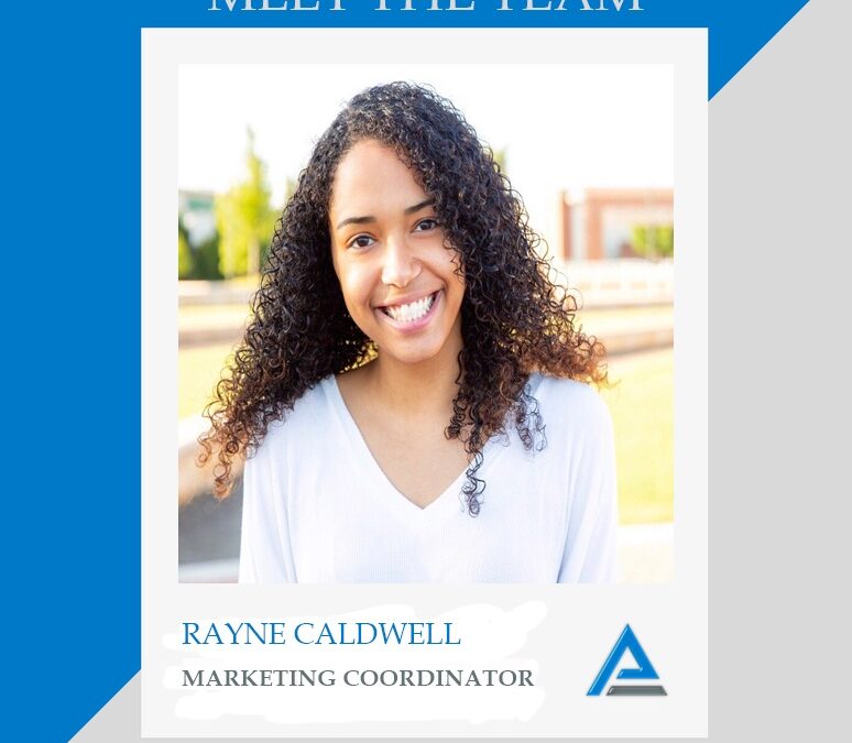 Meet Rayne Caldwell – Marketing Coordinator