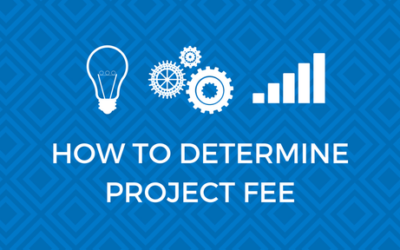 How To Determine Project Fees