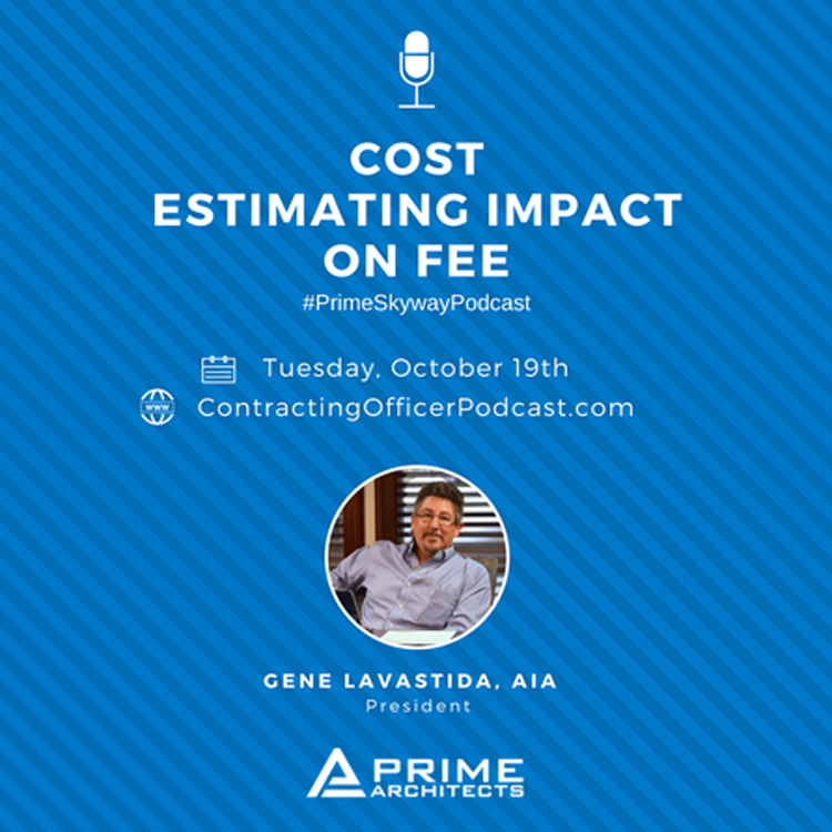 Cost Estimating with Gene Lavastida - Contracting Officer Podcast